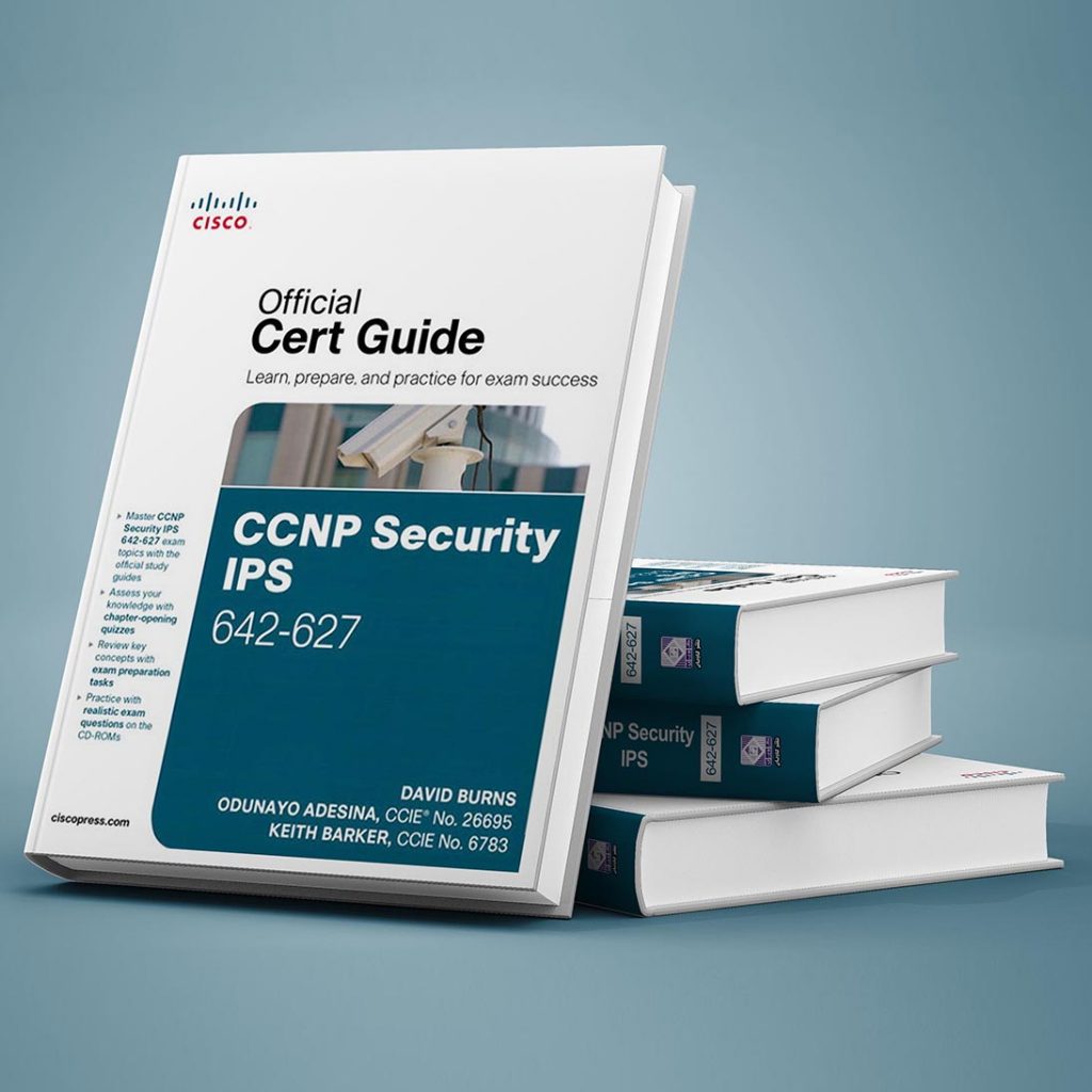 CCNP Security IPS 642-627 Official Cert Guide - انتشارات رایان کاویان پویا