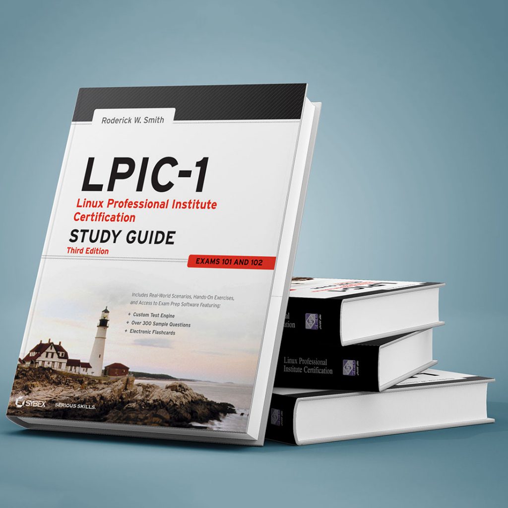 LPIC 1 Linux Professional Institute Certification Study Guide Fourth